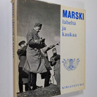 Carl Gustaf (alkusanat) Mannerheim : Marski läheltä ja ka... - pikkukuva 1