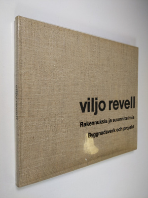 Viljo Revell : Rakennuksia ja suunnitelmia