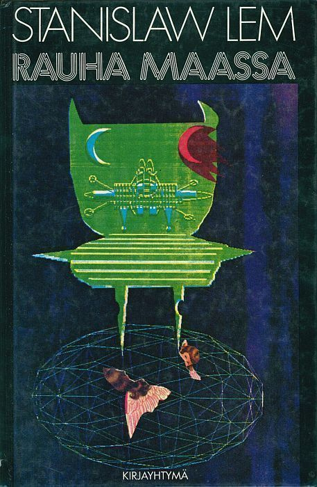 Stanislaw Lem: Rauha maassa