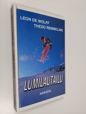 Leon de Wolff : Lumilautailu : harjoittelu ja tekniikka