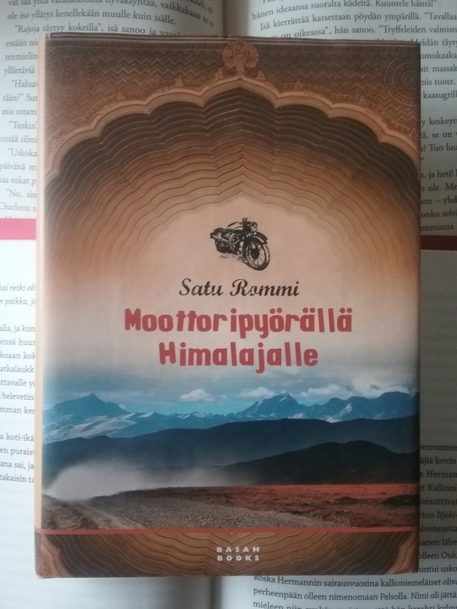 Satu Rommi - Moottoripyörällä Himalajalle (sid.)