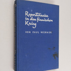 Paul Werner : Reporterreise in den finnischen Krieg - pikkukuva 1