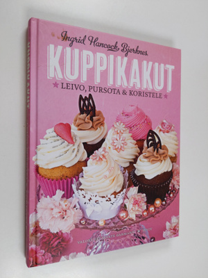Ingrid Hancock Bjerknes : Kuppikakut : leivo, pursota & k...