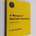 H. M. Pickard : A manual of operative dentistry - pikkukuva 1