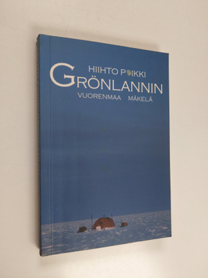Petri Vuorenmaa : Hiihto poikki Grönlannin