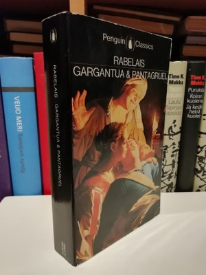 François Rabelais - Gargantua and Pantagruel - 712 s.