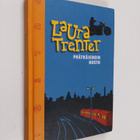 Laura Trenter : Prätkäjengin kosto - pikkukuva 1