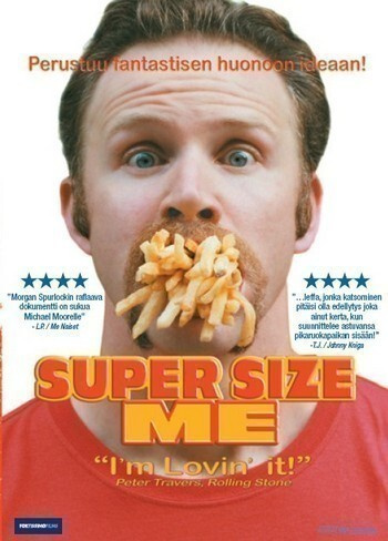 Super size me - (30 päivää vain McDonaldsin aterioita)