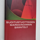 Kari Hoppu : Sijoitustuotteiden markkinoinnin sääntely - pikkukuva 1