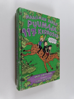 Andy Griffiths : Maailman paras puumaja, 117 kerrosta : s...
