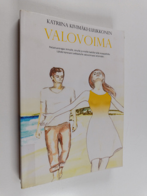Katriina Kivimäki-Luukkonen : Valovoima : lähde kanssani ...
