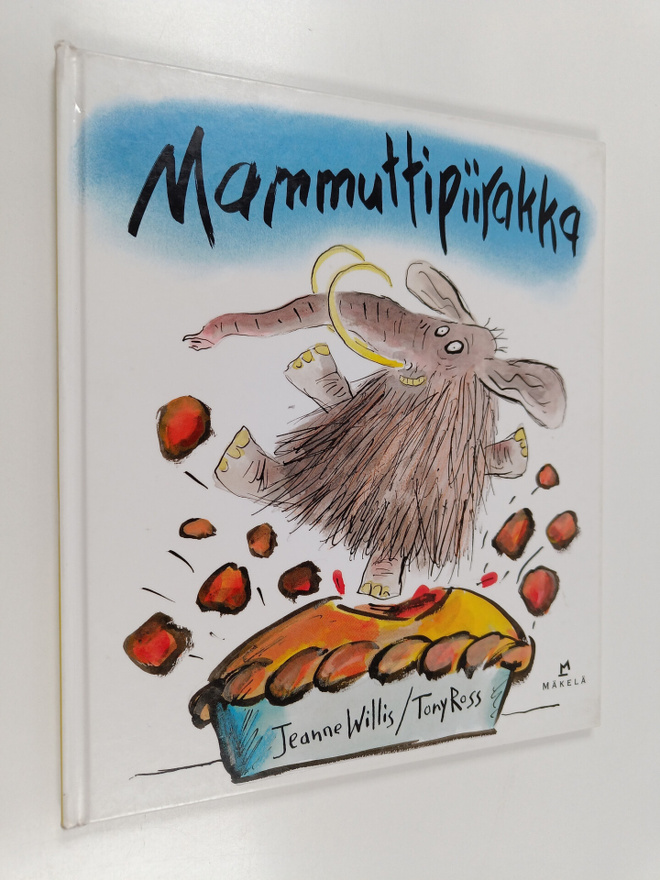 Jeanne Willis : Mammuttipiirakka