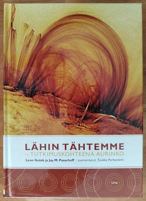 Lähin tähtemme - Tutkimuskohteena Aurinko