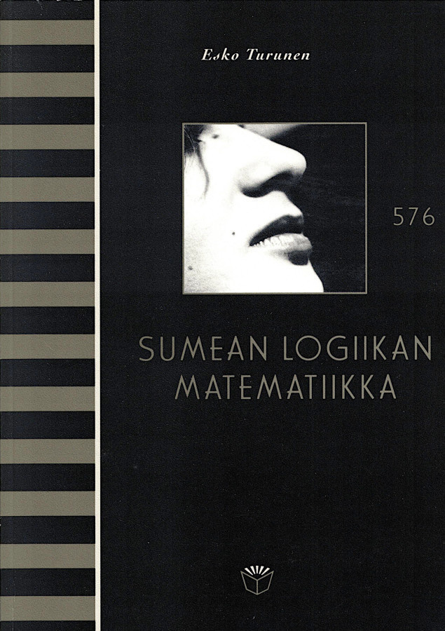 Esko Turunen : Sumean logiikan matematiikka