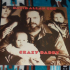 DAVID ALLAN COE ~ Crazy Daddy ~ LP - pikkukuva 1