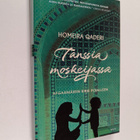 Homeira Qaderi : Tanssia moskeijassa : afganistanilaisäid... - pikkukuva 1