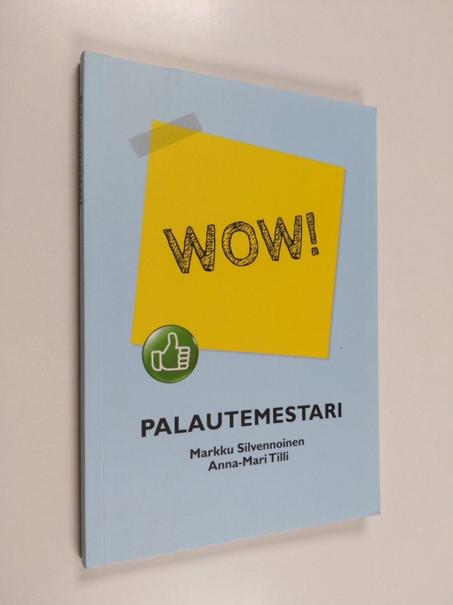 Markku Silvennoinen : Palautemestari (tekijän omiste)