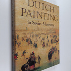 Yury Kuznetsov : Dutch painting in Soviet museums - pikkukuva 1