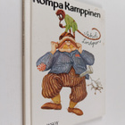 Astrid Lindgren : Kompa Kamppinen eli Olipa vähällä jäädä... - pikkukuva 1