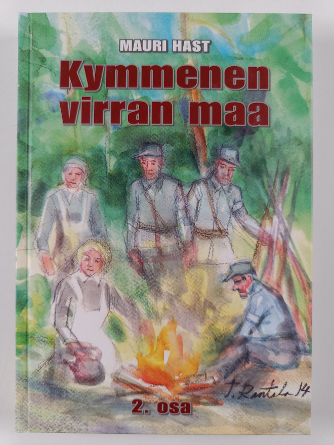 Mauri Hast : Kymmenen virran maa 2. osa