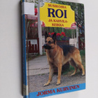 Jorma Kurvinen : Susikoira Roi ja kahvilakeikka - pikkukuva 1