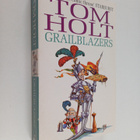 Tom Holt : Grailblazers - pikkukuva 1
