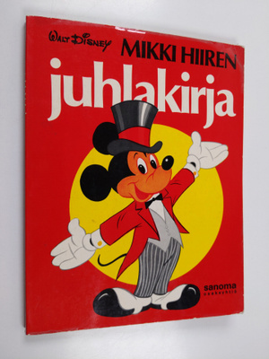 Walt Disney : Mikki Hiiren juhlakirja
