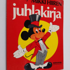 Walt Disney : Mikki Hiiren juhlakirja - pikkukuva 1