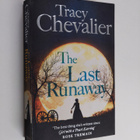 Tracy Chevalier : The Last Runaway - pikkukuva 1
