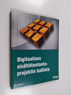 Ulla Lukkari : Digitaalisen sisältötuotantoprojektin hall...