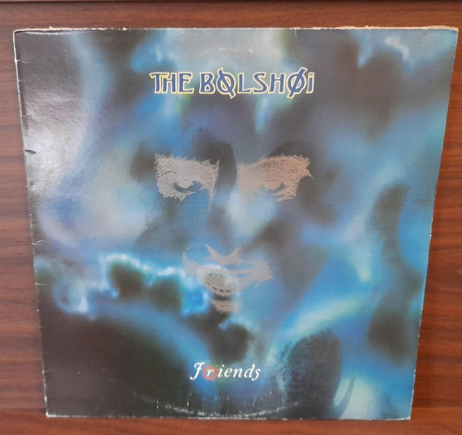 THE BOLSHOI Friends Bega76 1986 Englanti