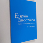 Reino Paasilinna : Eespäin Euroopassa : matkalaukkudemokr... - pikkukuva 1