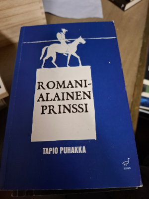 Tapio Puhakka Romanialainen prinssi