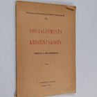 Sosialismista ja kristinuskosta : sosialistin ja papin ki... - pikkukuva 1