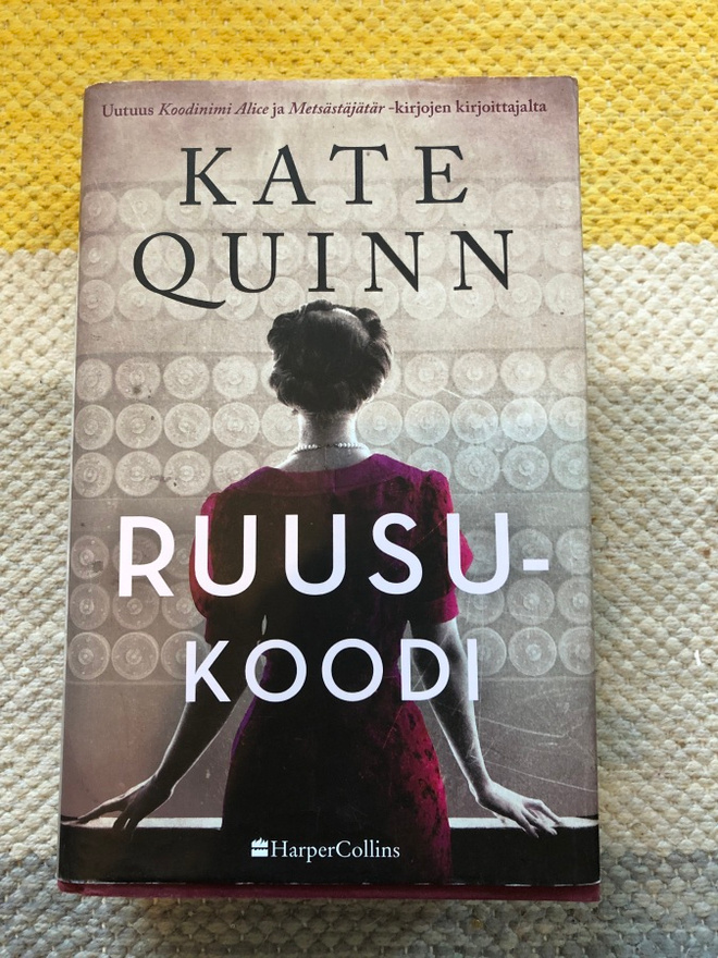 Kate Quinn: Ruusukoodi. 2021. 1.p.