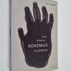 Kai Alhanen : John Deweyn kokemusfilosofia - pikkukuva 1
