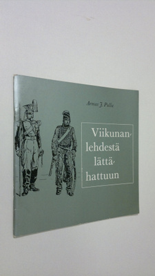 Armas J. Pulla : Viikunanlehdestä lättähattuun