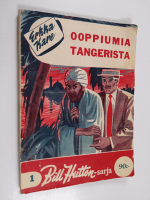 Erkka Kare : Ooppiumia Tangerista