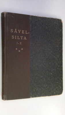 Vilho (toim.) Rantanen : Sävelsilta I-X