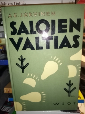A. E. Järvinen :  SALOJEN VALTIAS ( SIS POSTIKULU)