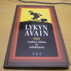 Juha Nirkko (toim.): Lykyn avain - 999 vanhaa taikaa ja usko - pikkukuva 1