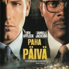 Paha päivä (2002) Ben Affleck & Samuel L. Jackson - pikkukuva 1
