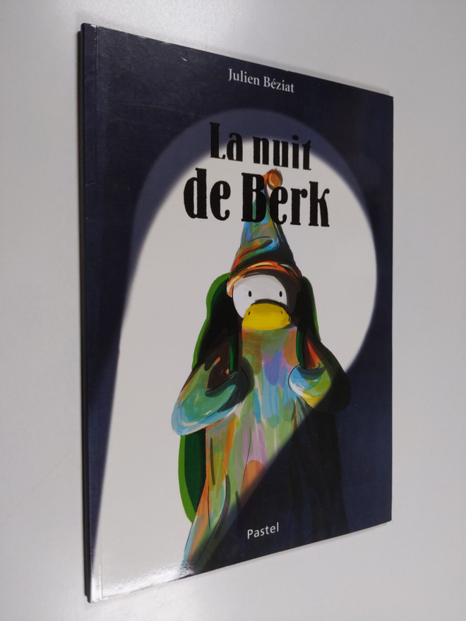 Julien Beziat : La nuit de Berk