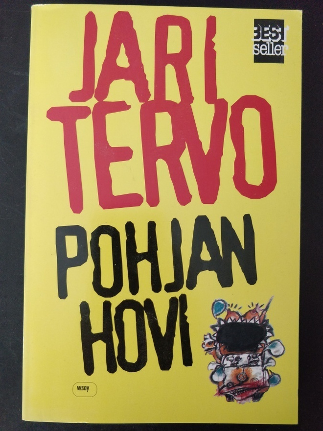 Jari Tervo : Pohjan hovi (pokkari)