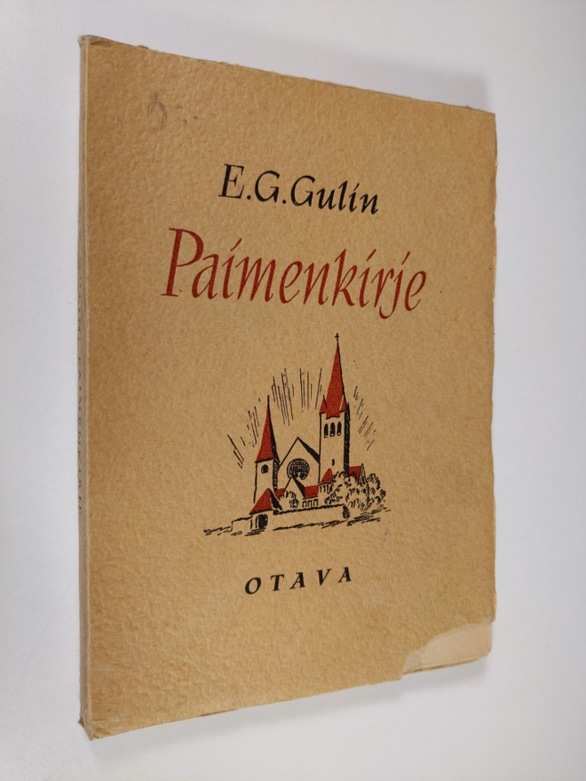 Eelis Gideon Gulin : Paimenkirje Tampereen hiippakunnalle