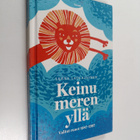 Leena Laulajainen : Keinu meren yllä : valitut runot 1987... - pikkukuva 1