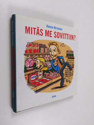 Hanna Hirvonen : Mitäs me sovittiin
