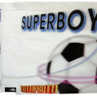 Tuttifrutti • Superboy CD Maxi-Single - pikkukuva 1