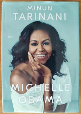 Michelle Obama: Minun tarinani