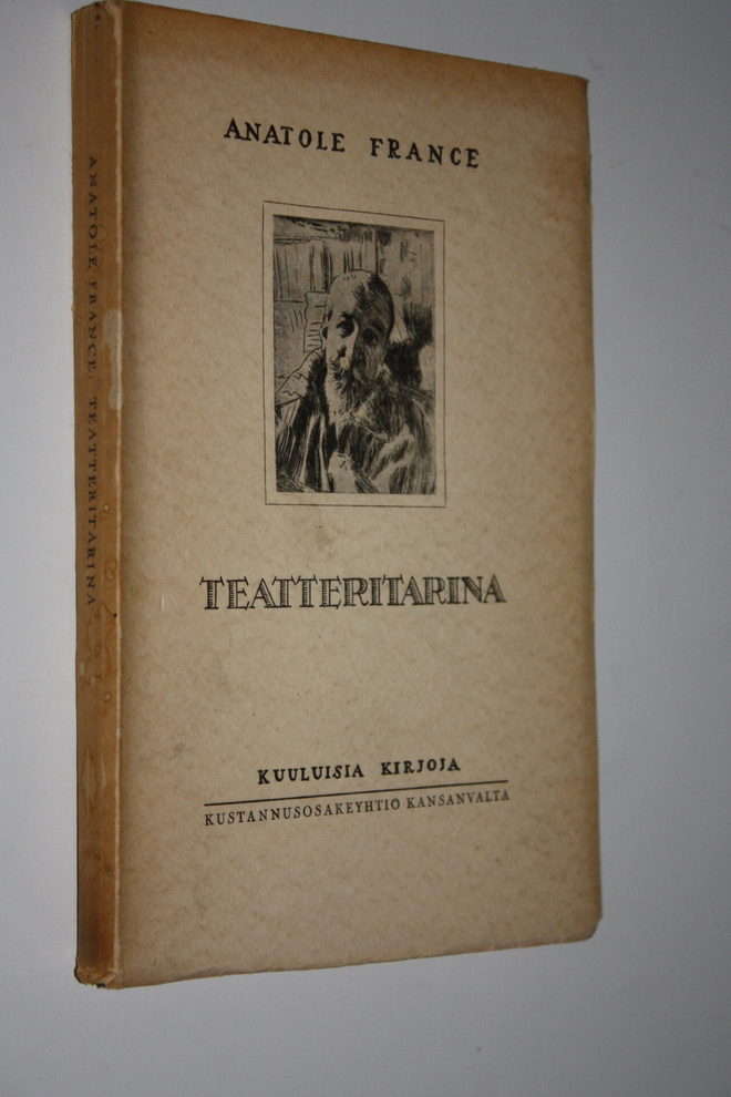 Anatole France : Teatteritarina
